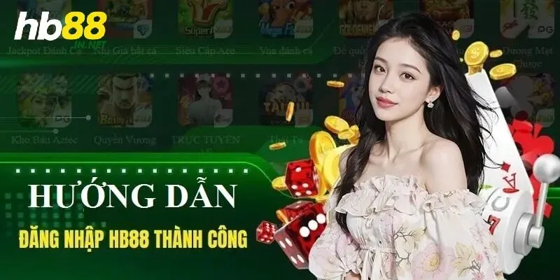 Đăng nhập HB88 - Tham gia cá cược đỉnh cao tại nhà cái